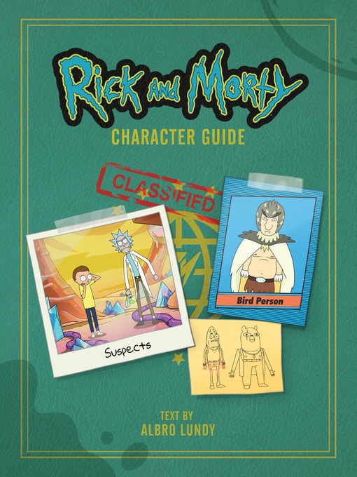 Title details for Rick and Morty Character Guide by Albro Lundy - Available